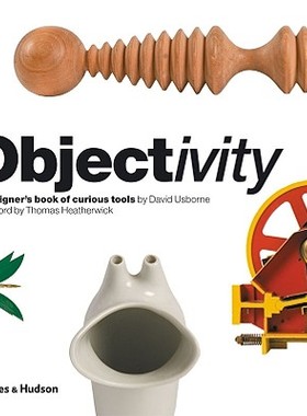 【预订】Objectivity: A Designer's Book of Curious Tools