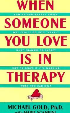 【预订】When Someone You Love Is in Therapy