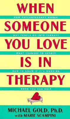 【预订】When Someone You Love Is in Therapy