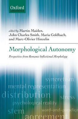 【预订】Morphological Autonomy: Perspectives from Romance