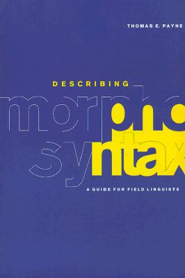 【预售】Describing Morphosyntax: A Guide for Field