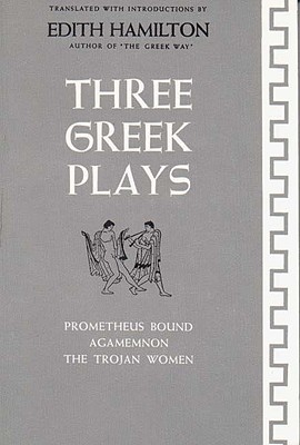 【预售】Three Greek Plays: Prometheus Bound, Agamemnon, the