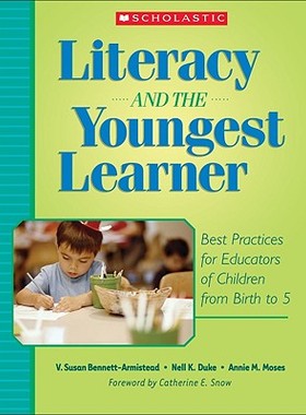 【预售】Literacy and the Youngest Learner: Best Practices