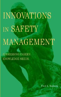【预订】Innovations In Safety Management: Addressing Career