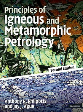 【预售】Principles of Igneous and Metamorphic Petrology