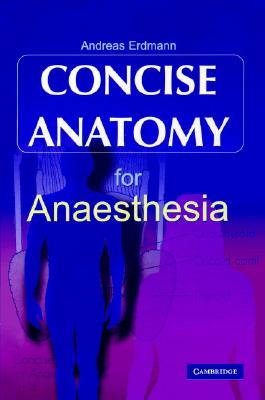 【预售】Concise Anatomy for Anaesthesia