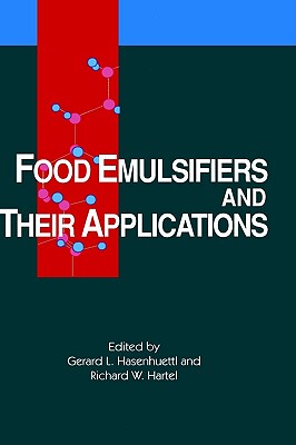 【预订】Food Emulsifiers and Their Applications