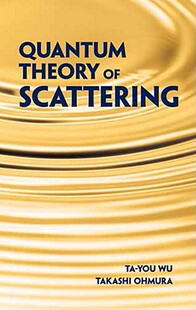 【预订】Quantum Theory of Scattering