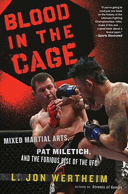 【预订】Blood in the Cage: Mixed Martial Arts, Pat Miletich