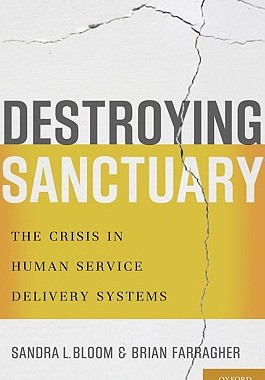 【预售】Destroying Sanctuary: The Crisis in Human Service