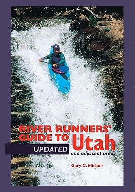 【预售】River Runners' Guide to Utah and Adjacent Areas