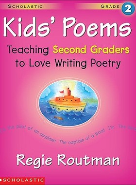 【预售】Kids' Poems: Grade 2: Teaching Second Graders to