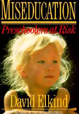 【预售】Miseducation: Preschoolers at Risk