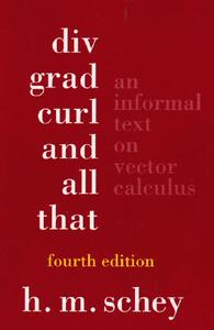 【预售】DIV, Grad, Curl, and All That: An Informal Text on