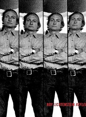 【预订】Roy Lichtenstein Reflected