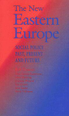 【预订】The New Eastern Europe: Social Policy Past, Present