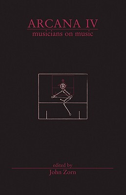 【预订】Arcana IV: Musicians on Music