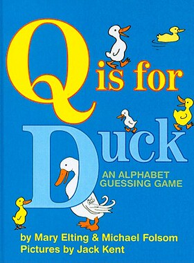 【预售】Q Is for Duck: An Alphabet Guessing Game