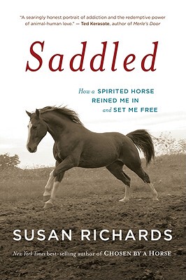 【预售】Saddled: How a Spirited Horse Reined Me in and Set