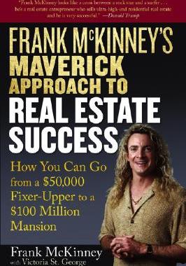 【预售】Frank Mckinney'S Maverick Approach To Real Estate