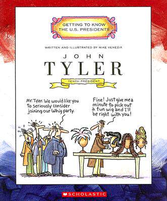 【预订】John Tyler: Tenth President, 1841-1845