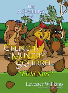 【预订】The Adventures of Crunchy and Munchy Squirrel: Field
