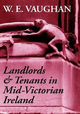 【预售】Landlords and Tenants in Mid-Victorian Ireland