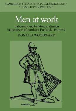 【预售】Men at Work: Labourers and Building Craftsmen in the