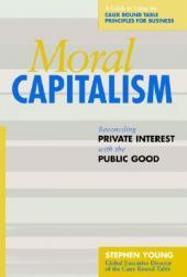 【预售】Moral Capitalism: Reconciling Private Interest with