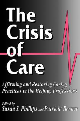 【预售】The Crisis of Care: Affirming and Restoring Caring
