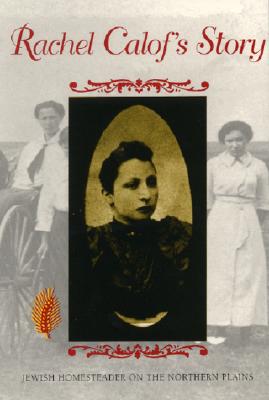 【预售】Rachel Calofs Story: Jewish Homesteader on the