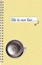 【预订】Life Is Not Fair...: And Everything Else They Forget