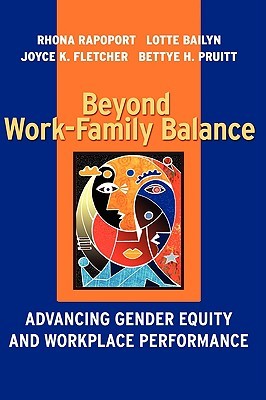 【预售】Beyond Work-Family Balance: Advancing Gender Equity