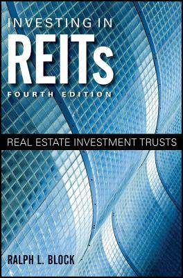 Investing In Reits, Fourth Edition: Real Estate