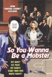 【预售】So You Wanna Be a Mobster: Get Made, Get Paid, Get