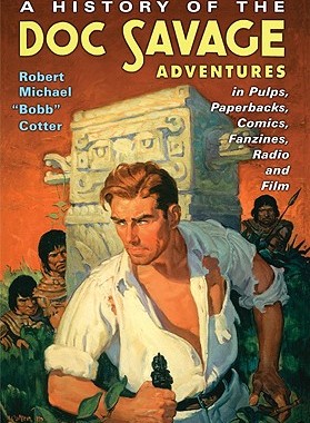 【预售】A History of the Doc Savage Adventures in Pulps