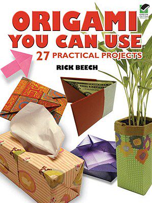 【预售】Origami You Can Use: 27 Practical Projects