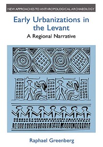 【预售】Early Urbanizations in the Levant: A Regional