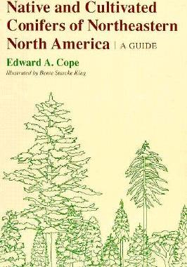 【预售】Native and Cultivated Conifers of Northeastern North