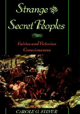 【预售】Strange and Secret Peoples: Fairies and Victorian
