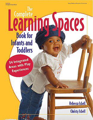 【预售】The Complete Learning Spaces Book for Infants and