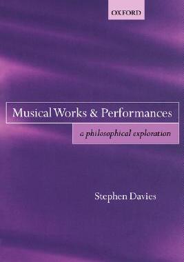 【预售】Musical Works and Performances: A Philosophical