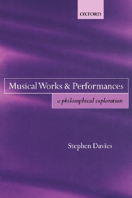 【预售】Musical Works and Performances: A Philosophical