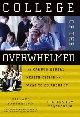 【预售】College Of The Overwhelmed: The Campus Mental Health