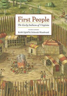 【预售】First People: The Early Indians of Virginia