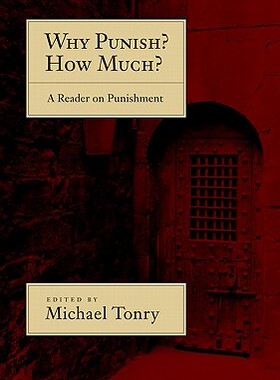 【预售】Why Punish? How Much?: A Reader on Punishment
