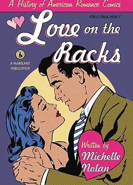 【预售】Love on the Racks: A History of American Romance