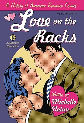 【预售】Love on the Racks: A History of American Romance