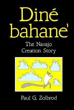 【预售】Din Bahane': The Navajo Creation Story
