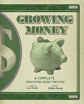 【预售】Growing Money: A Complete Investing Guide for Kids